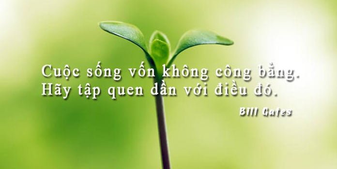Những câu nói hay về cuộc sống