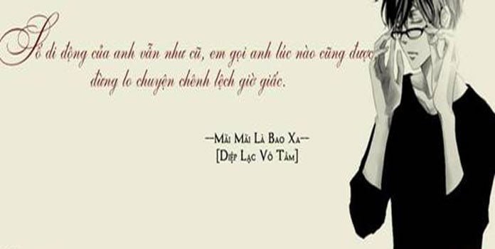 Những câu nói hay trong ngôn tình hiện đại lãng mạn và ngọt ngào phần 3