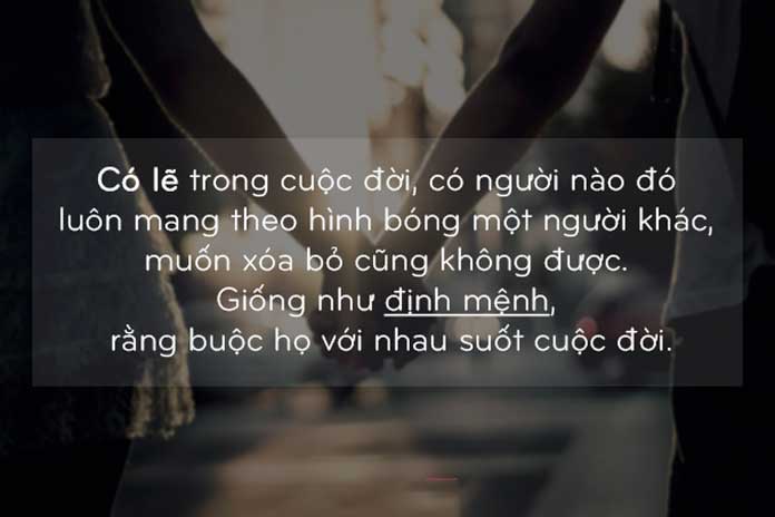 Những câu nói hay về duyên nợ