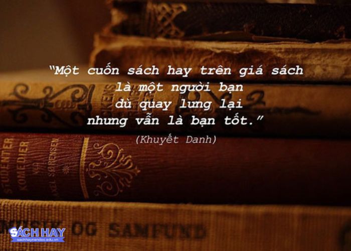 Những câu danh ngôn và châm ngôn ngắn gọn ý nghĩa về sách Những câu danh ngôn và châm ngôn ngắn gọn ý nghĩa về sách