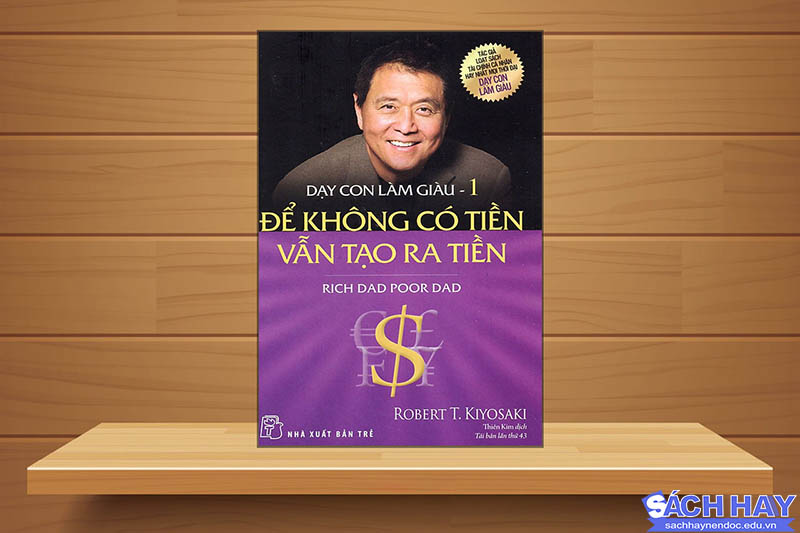Nội dung sách dạy con làm giàu Nội dung sách dạy con làm giàu