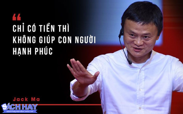Những câu nói ấn tượng của Jack Ma Những câu nói ấn tượng của Jack Ma