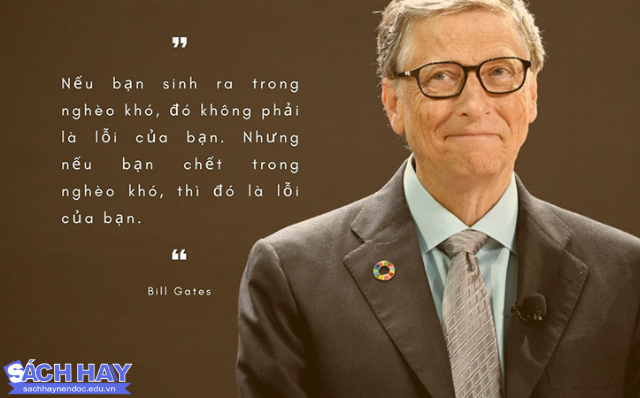Những câu nói hay của Bill Gates Những câu nói hay của Bill Gates