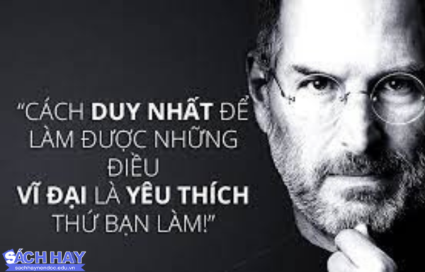 Những câu nói hay của Steve Jobs Những câu nói hay của Steve Jobs